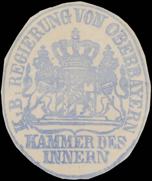 K.B. Regierung von Oberbayern Kammer des Innern